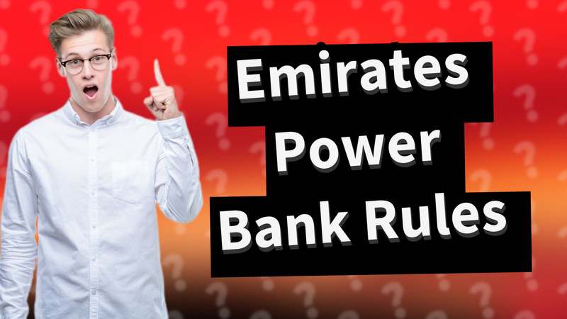 Emirates Power Bank Rules