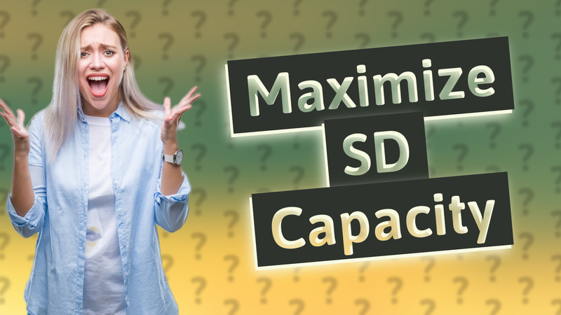 Maximize SD Capacity