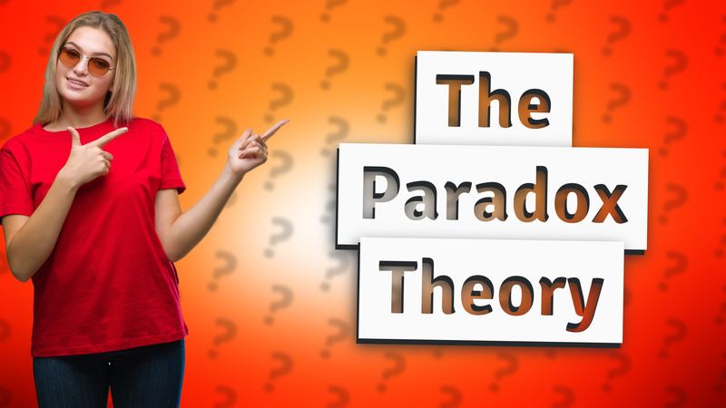 The Paradox Theory