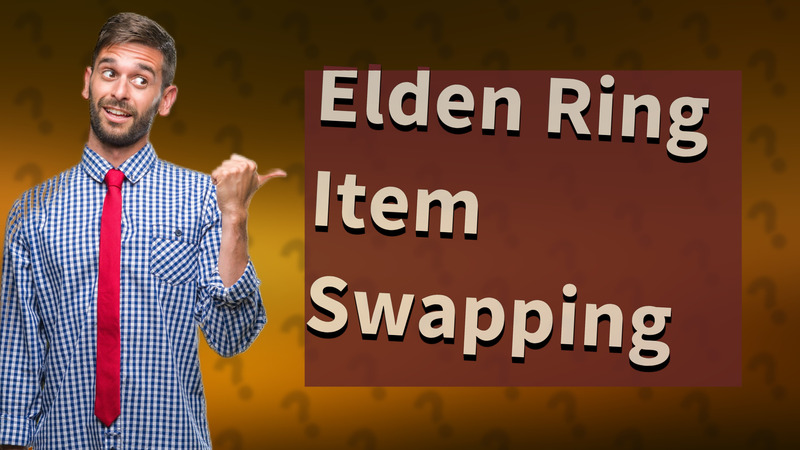 Elden Ring Item Swapping