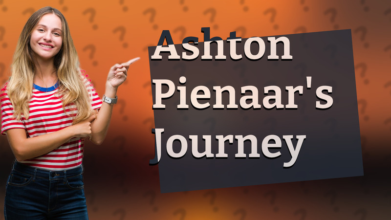 Ashton Pienaar's Journey
