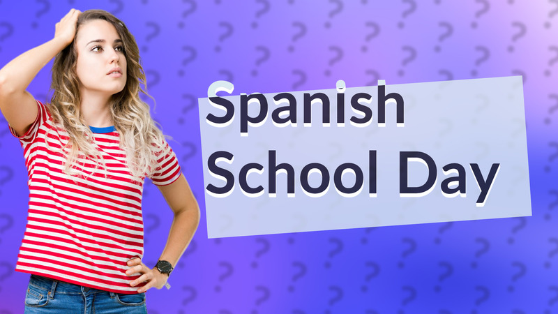 Spanish School Day