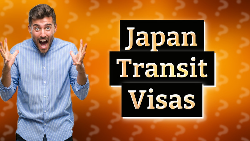 Japan Transit Visas