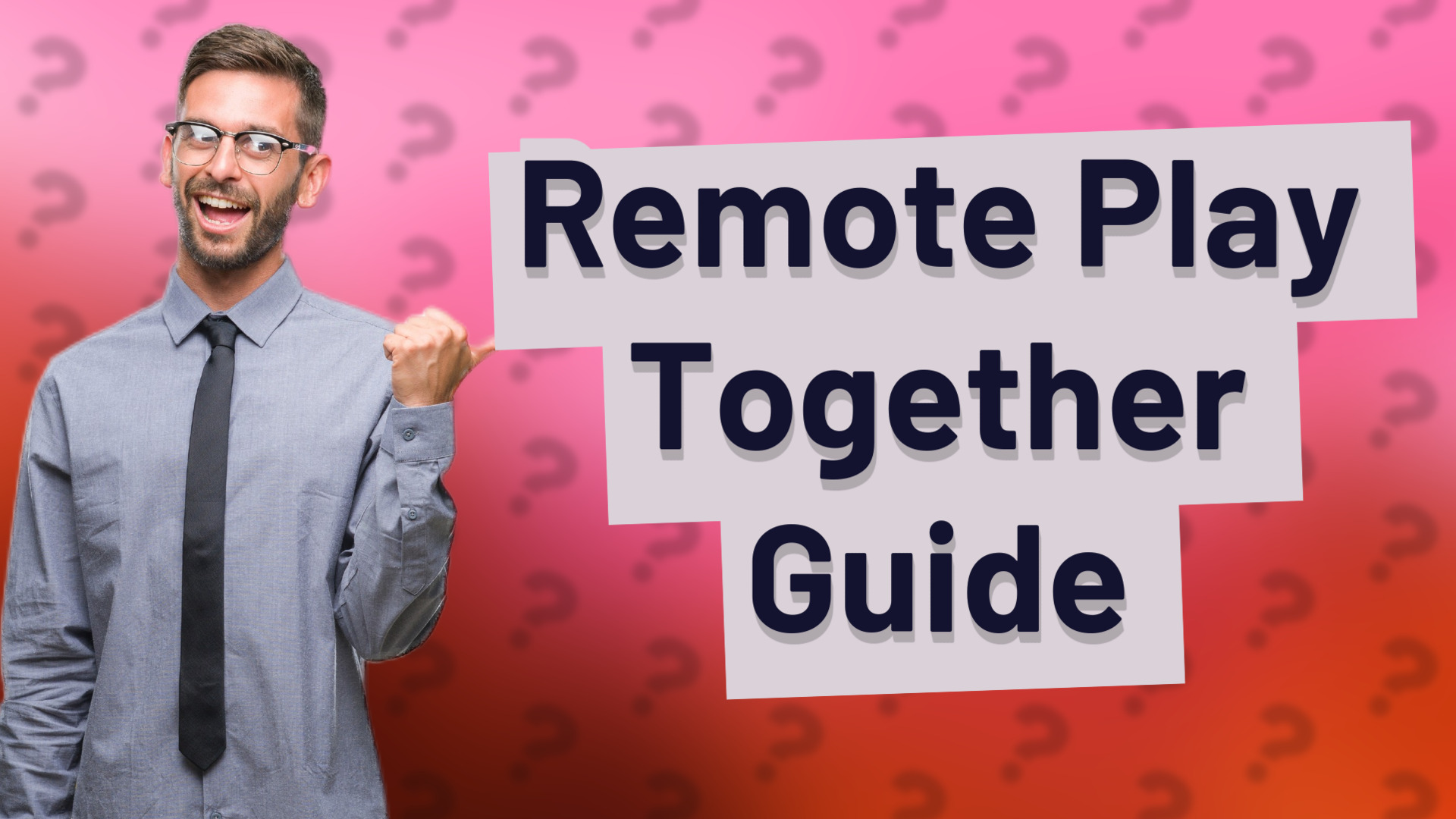 Remote Play Together Guide