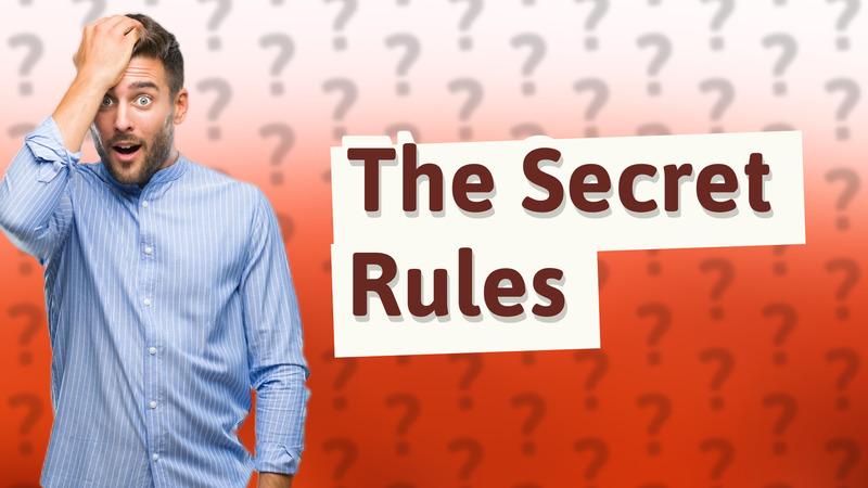 The Secret Rules