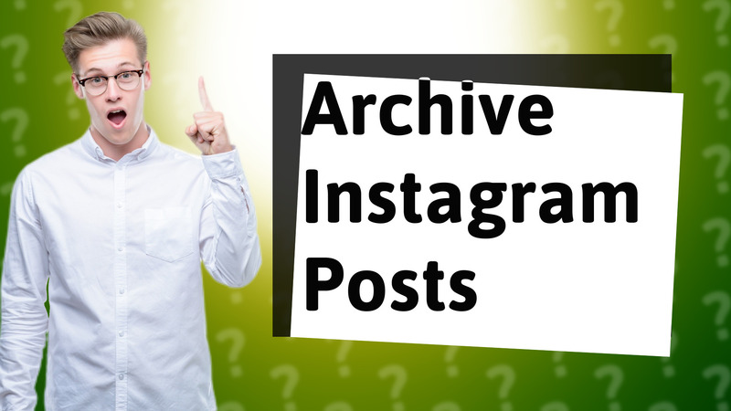 Archive Instagram Posts