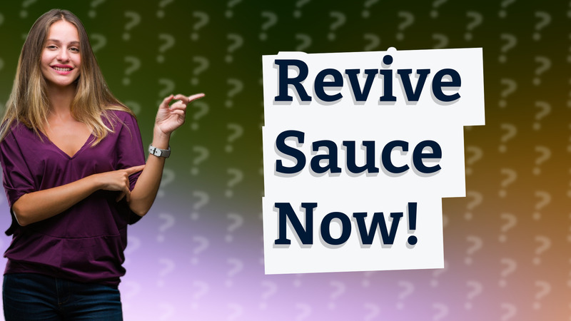 Revive Sauce Now!