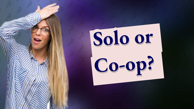 Solo or Co-op?