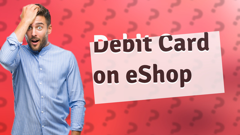 Debit Card on eShop