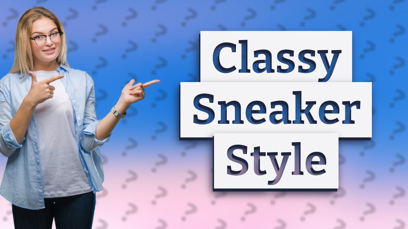 Classy Sneaker Style