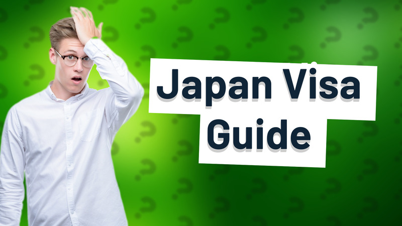 Japan Visa Guide