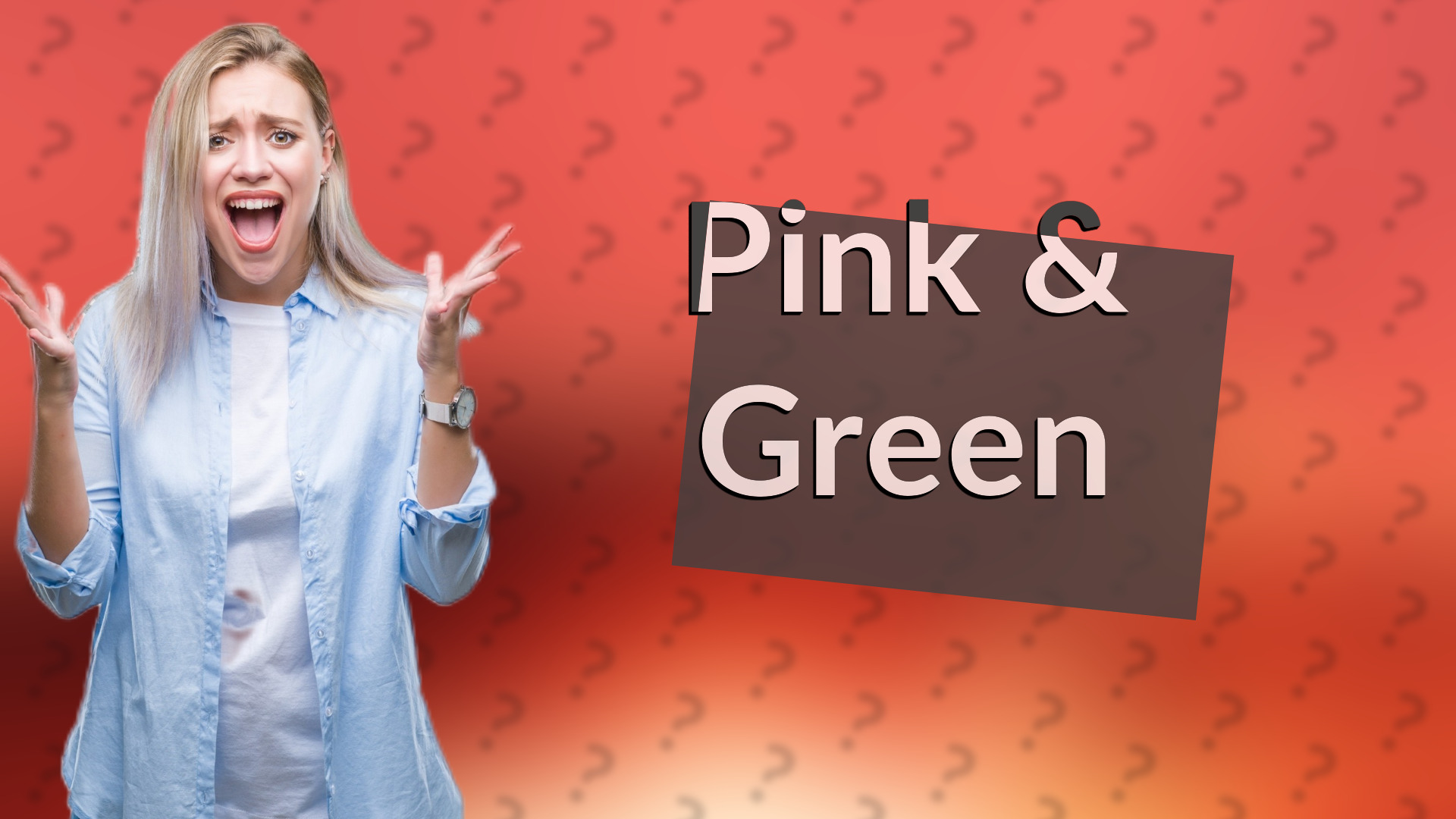 Pink & Green