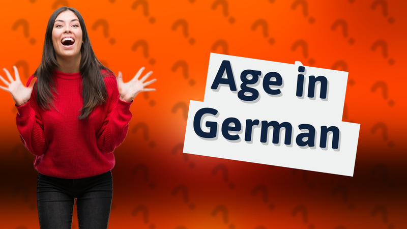 Age in German