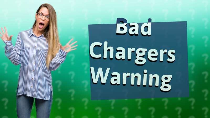 Bad Chargers Warning