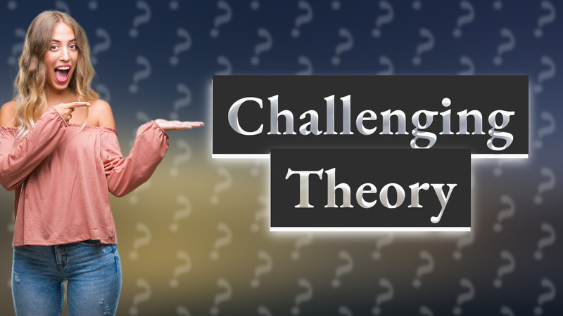 Challenging Theory