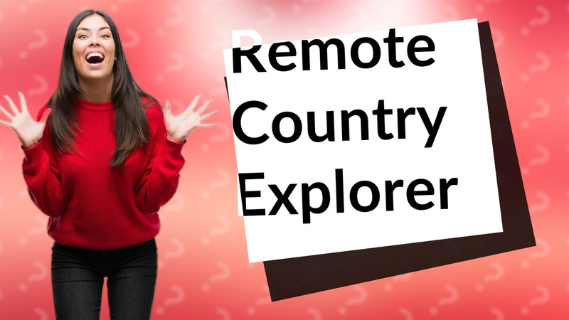 Remote Country Explorer