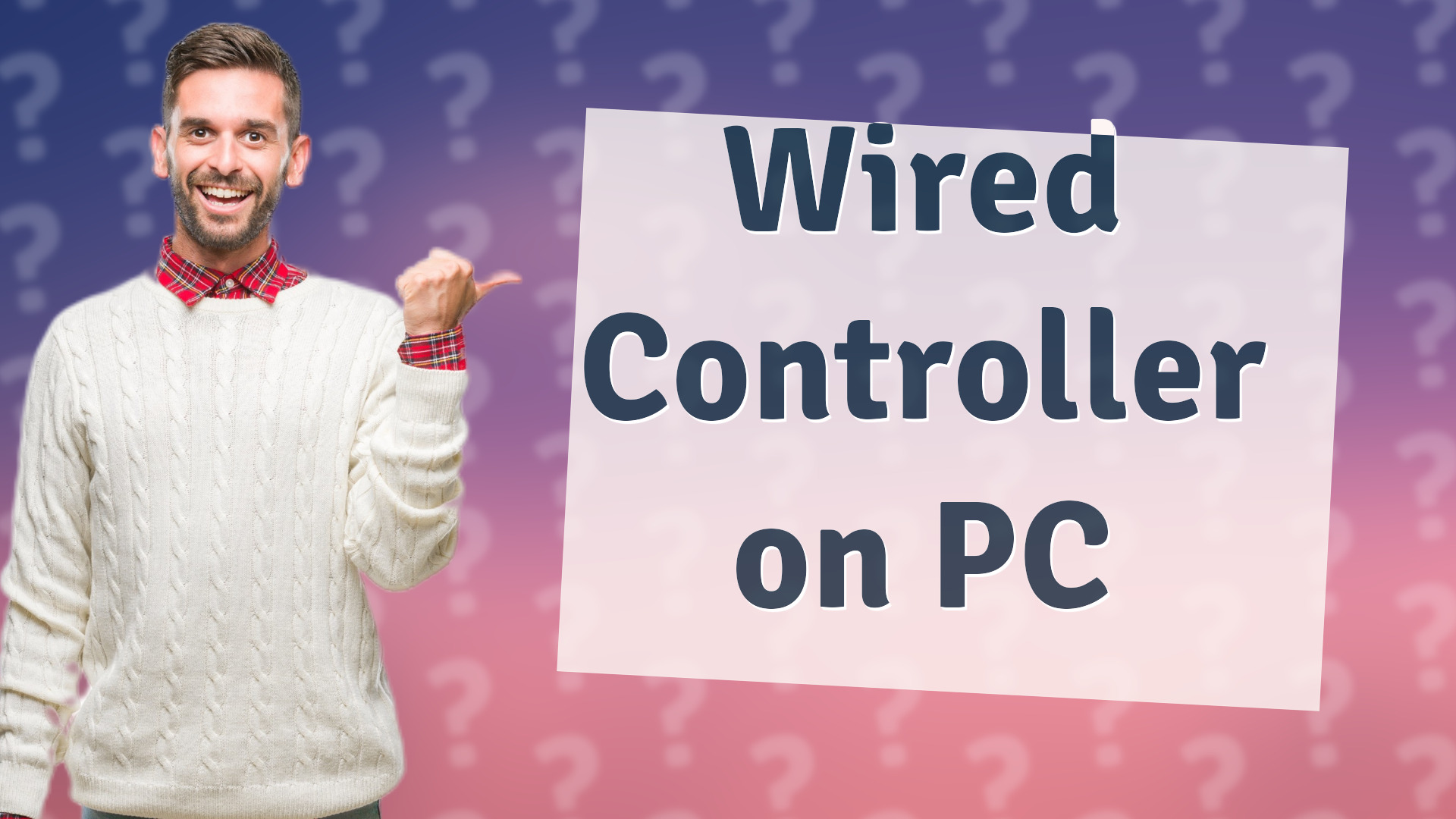 Wired Controller on PC