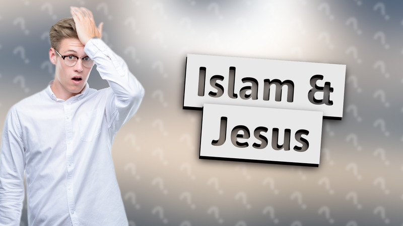 Islam & Jesus