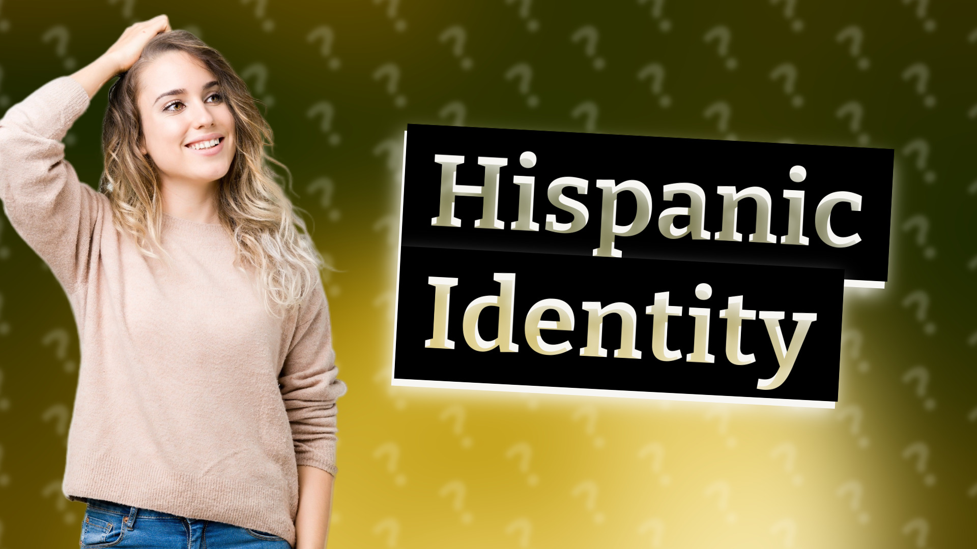 Hispanic Identity