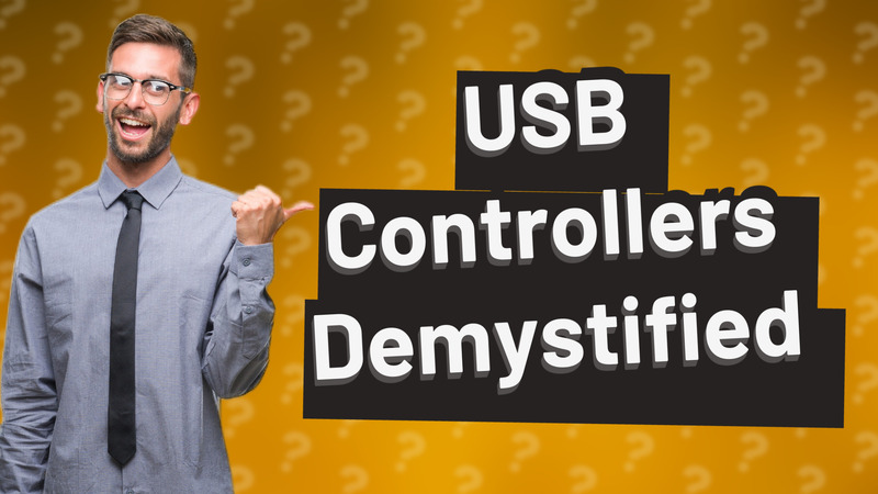USB Controllers Demystified