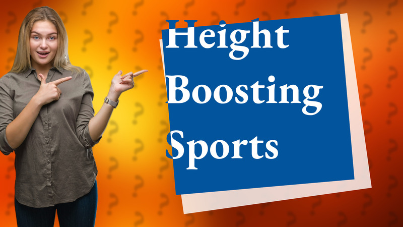 Height Boosting Sports
