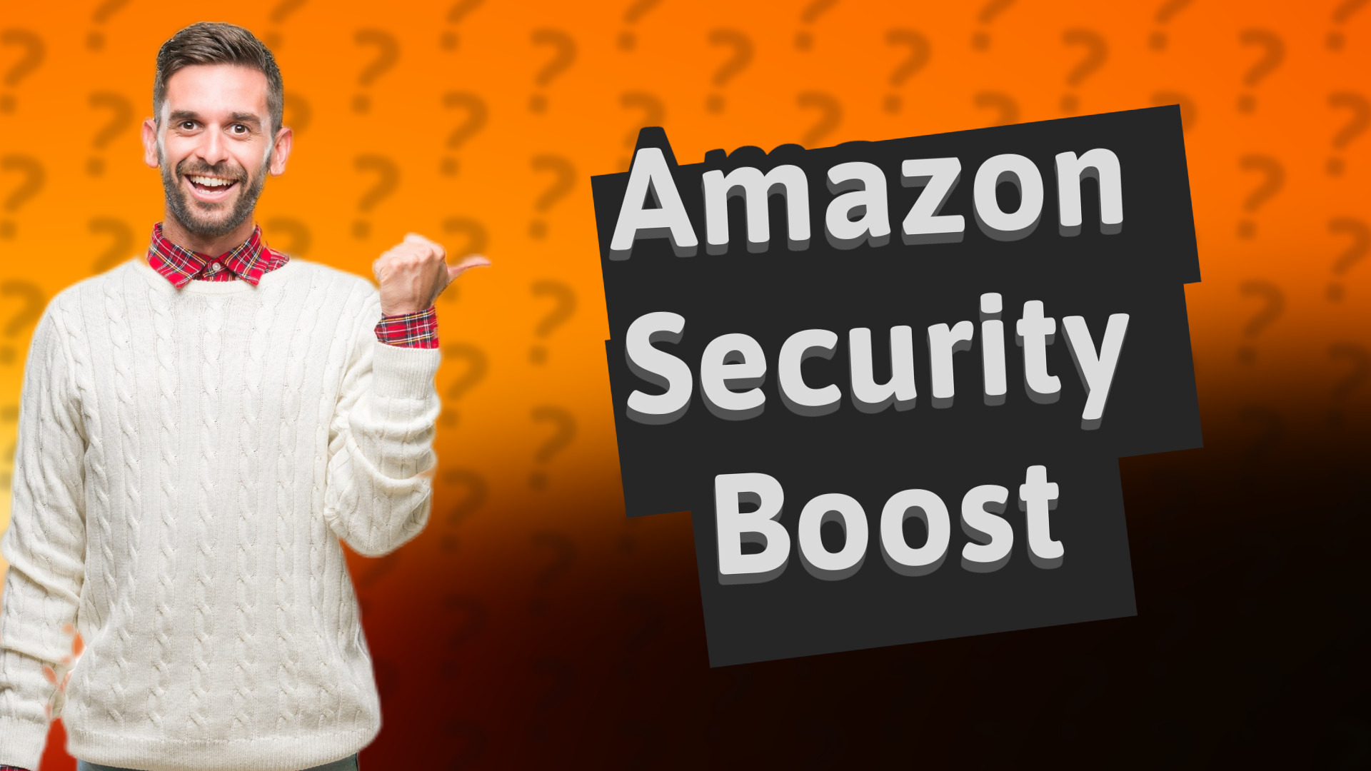 Amazon Security Boost
