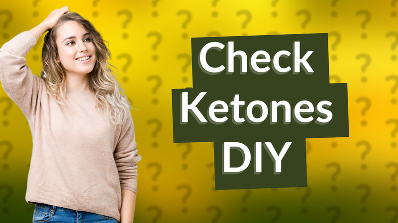 Check Ketones DIY