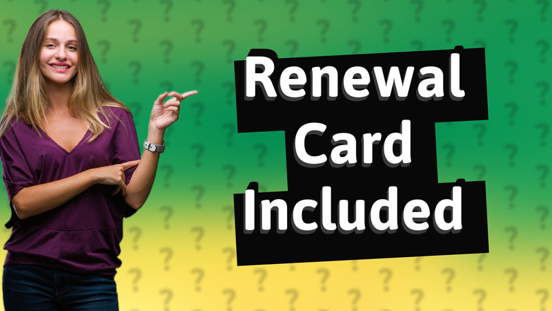 Renewal Card Included