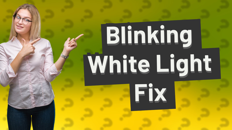 Blinking White Light Fix