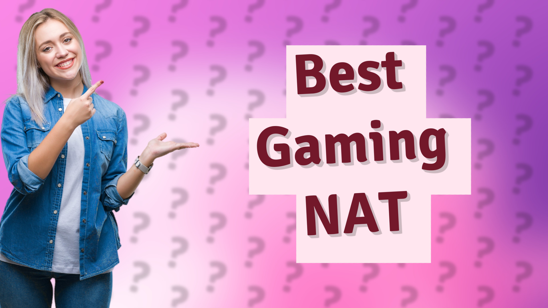 Best Gaming NAT