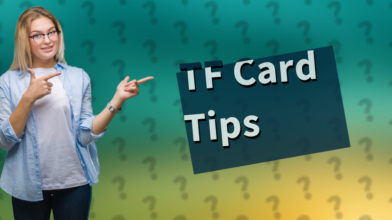 TF Card Tips