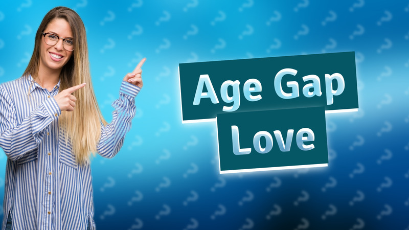 Age Gap Love