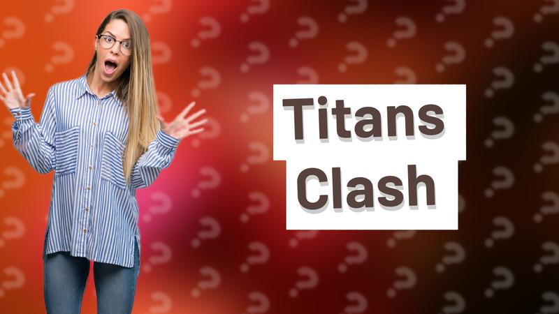Titans Clash