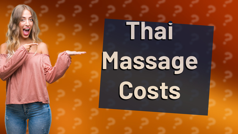 Thai Massage Costs