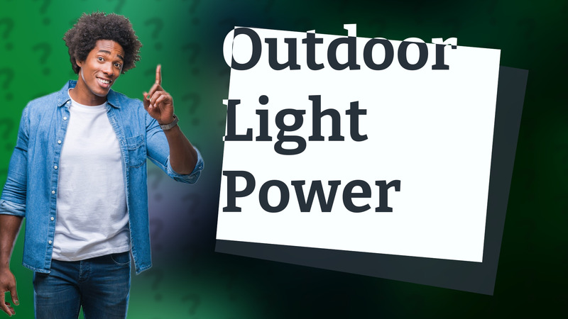 Outdoor Light Power