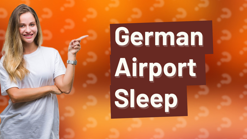German Airport Sleep