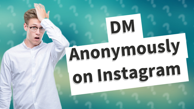 DM Anonymously on Instagram