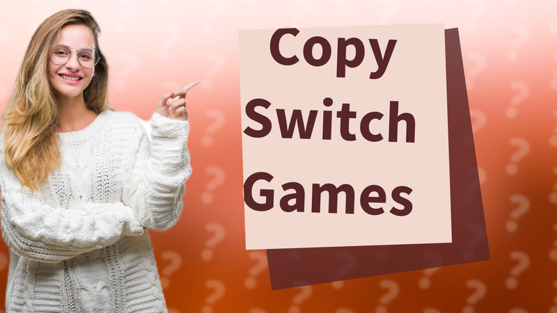 Copy Switch Games