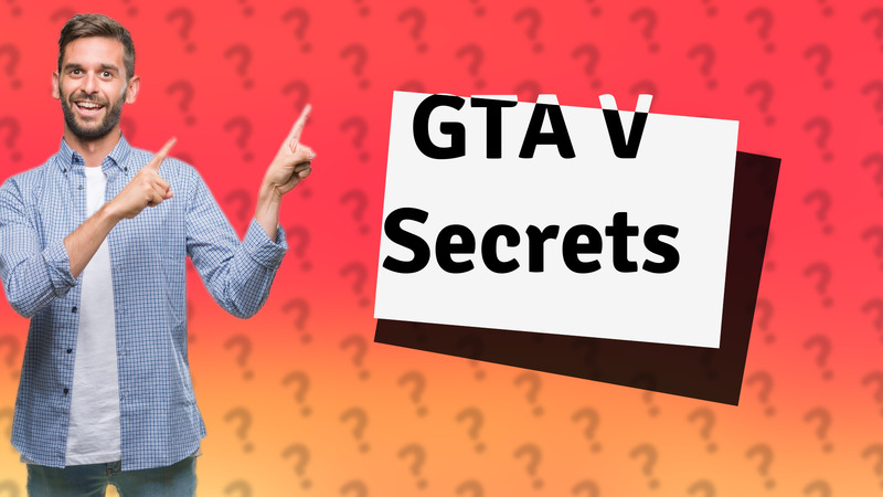 GTA V Secrets