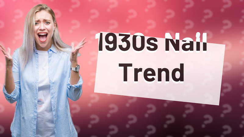 1930s Nail Trend