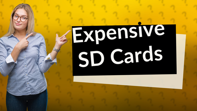 Expensive SD Cards