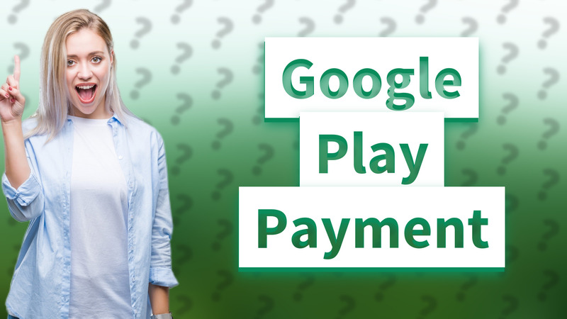 Google Play Payment
