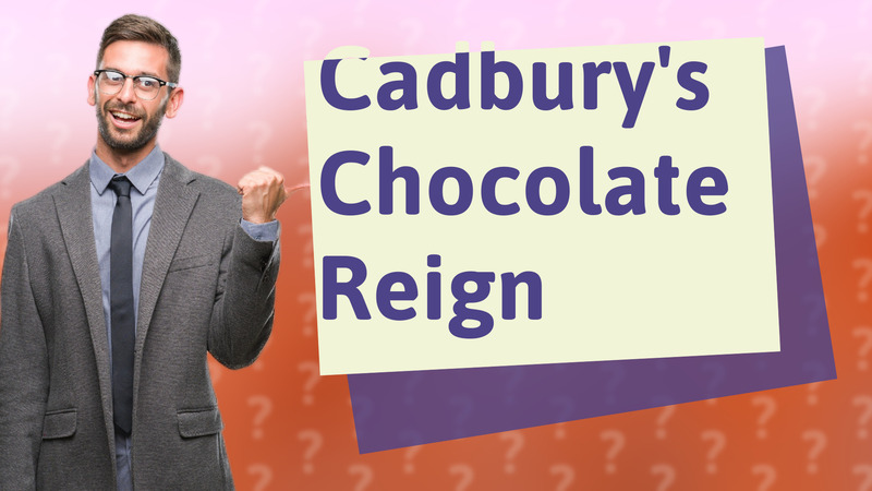 Cadbury's Chocolate Reign