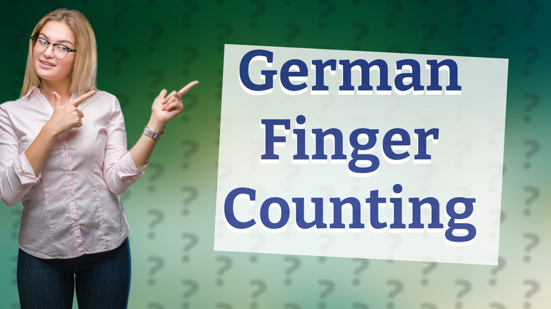 German Finger Counting