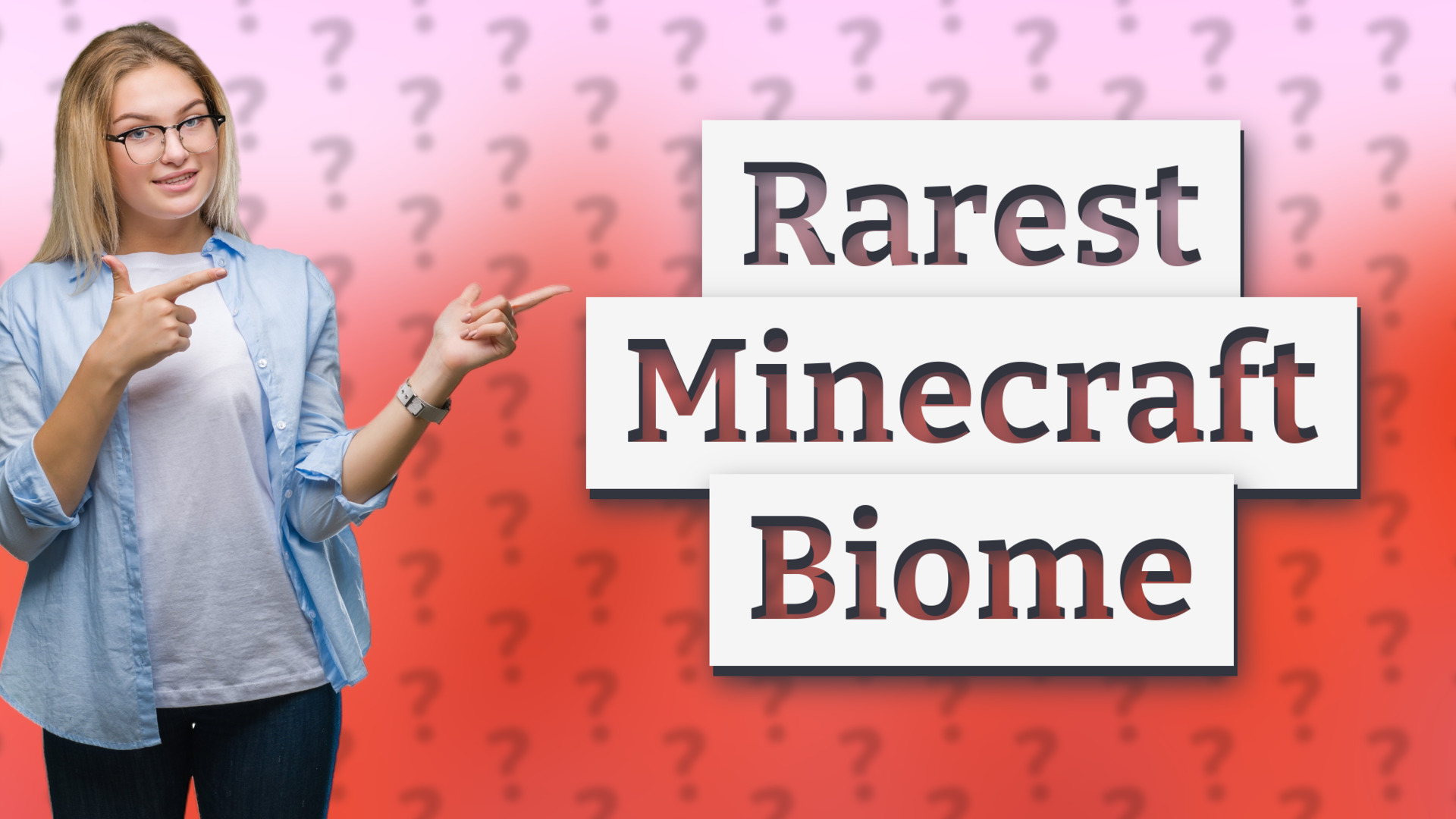 Rarest Minecraft Biome