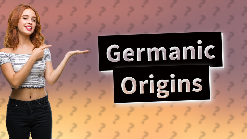 Germanic Origins