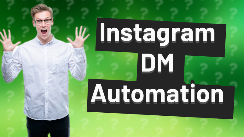 Instagram DM Automation