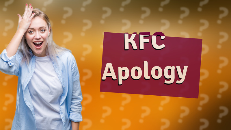 KFC Apology