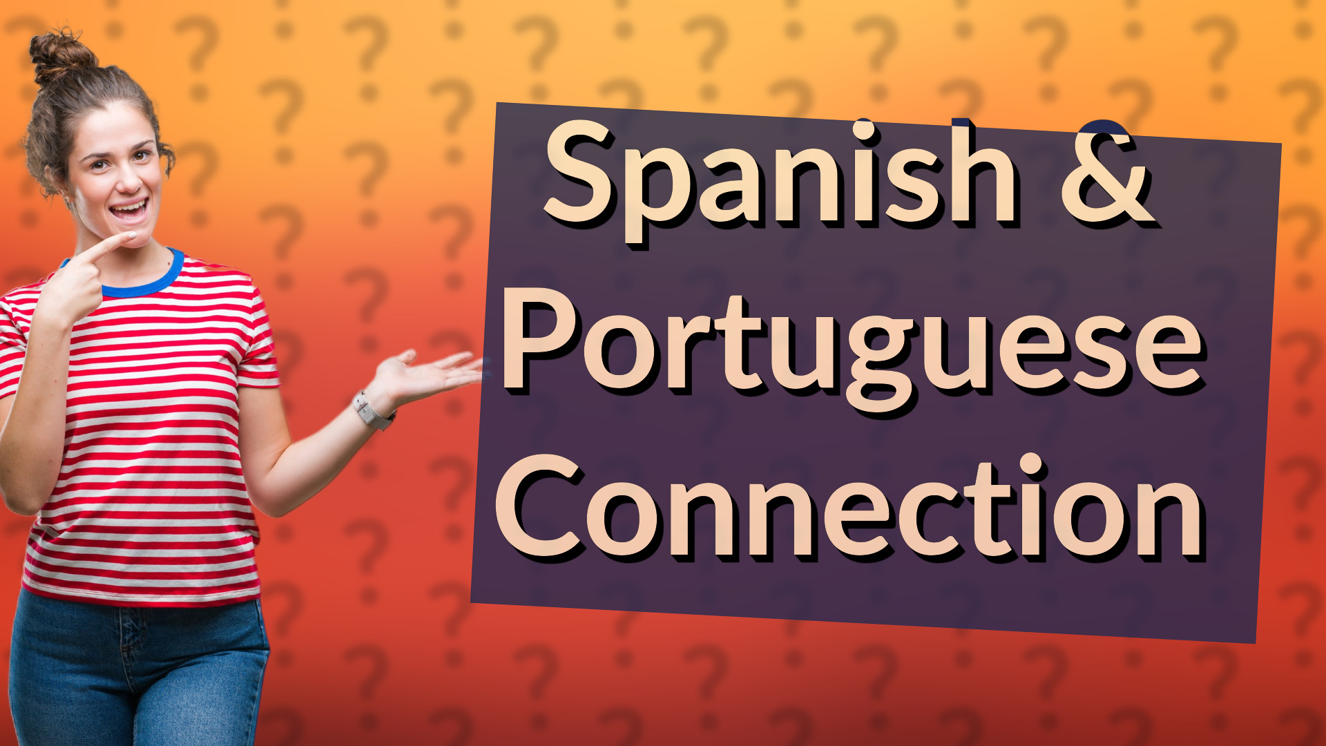 Spanish & Portuguese Connection