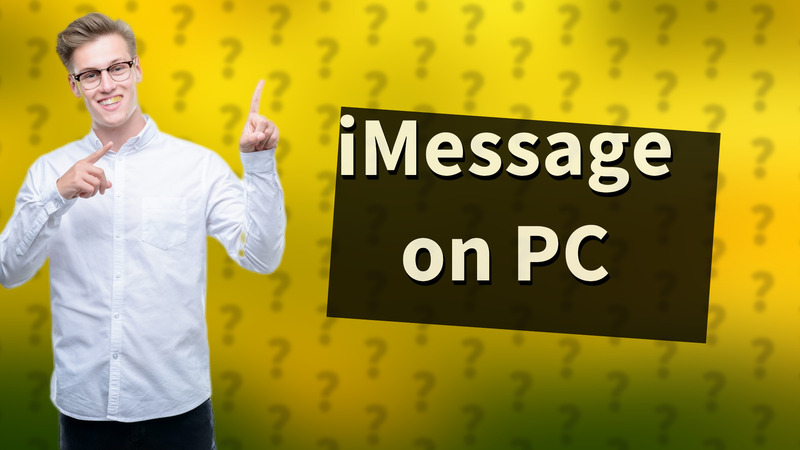 iMessage on PC